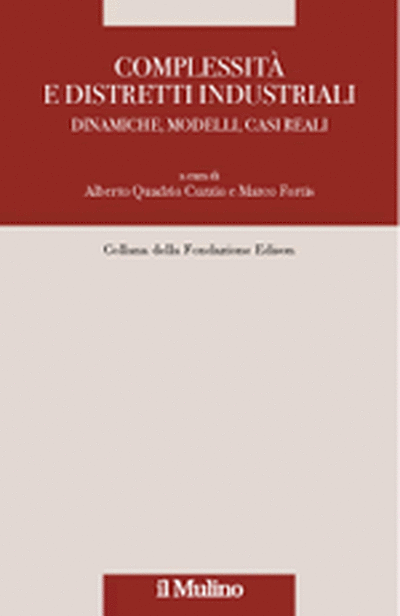 Cover Complessità e distretti industriali: dinamiche, modelli, casi reali