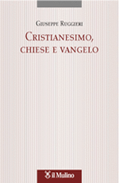 copertina Cristianesimo, chiese e vangelo