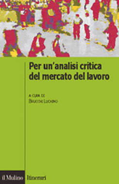 copertina Per un'analisi critica del mercato del lavoro