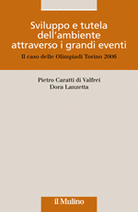 Sviluppo e tutela dell'ambiente attraverso i grandi eventi