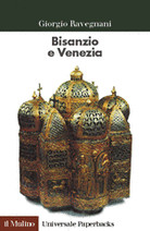 Byzantium and Venice