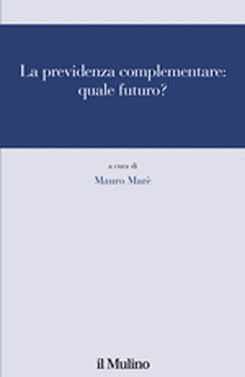 copertina La previdenza complementare: quale futuro?