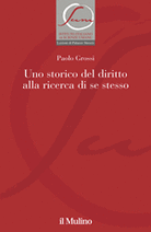 Uno storico del diritto alla ricerca di se stesso