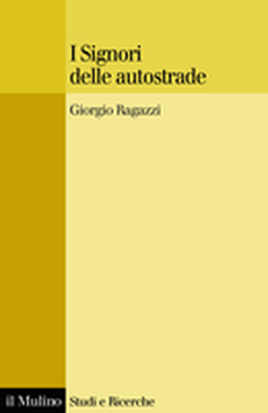 copertina I Signori delle autostrade