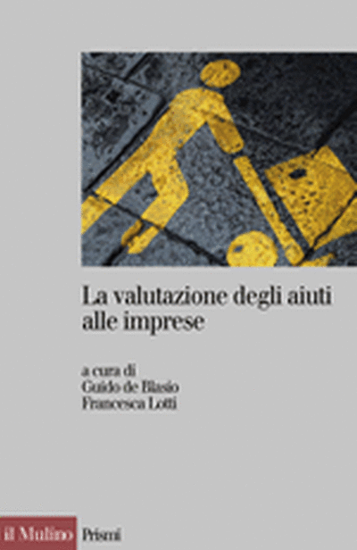 Cover La valutazione degli aiuti alle imprese