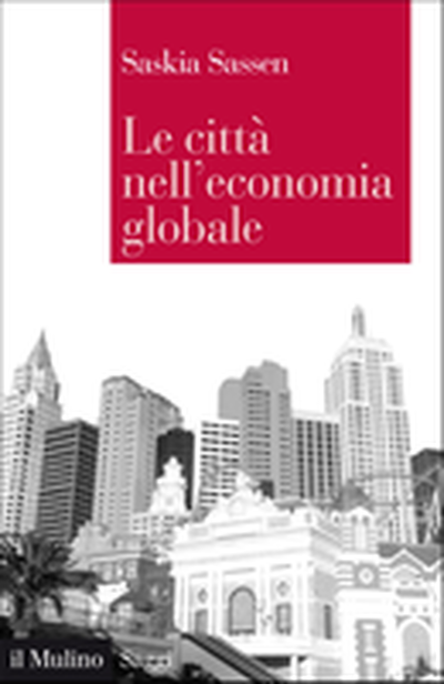 Copertina Le città nell'economia globale