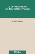 La liberalizzazione dei trasporti ferroviari