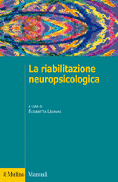 Cover La riabilitazione neuropsicologica