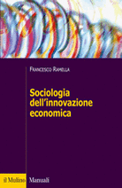 Sociology of Economic Innovation