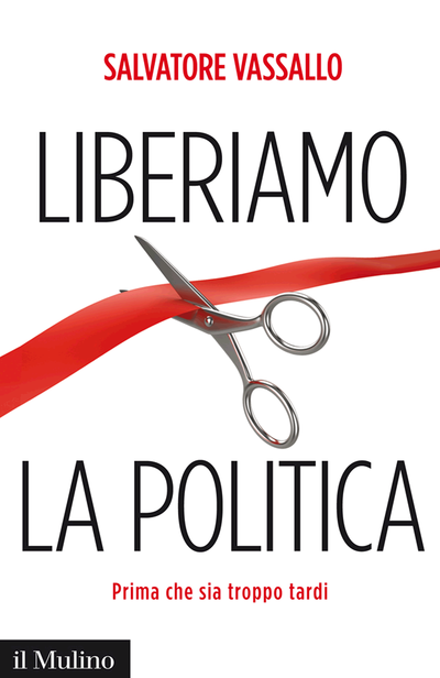 Cover Liberiamo la politica