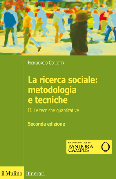 Copertina La ricerca sociale: metodologia e tecniche. II