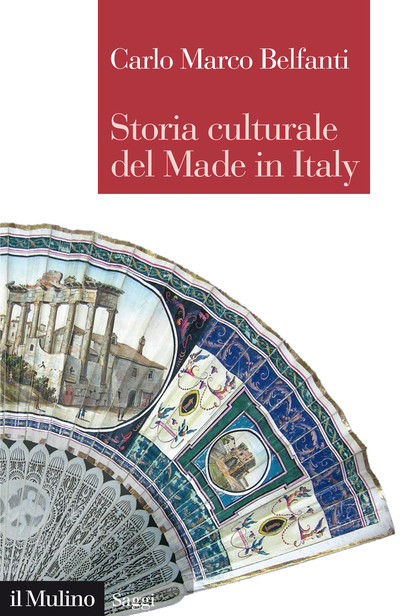 Copertina Storia culturale del Made in Italy