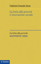 La lotta alla povertà è innovazione sociale