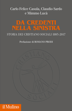 copertina Da credenti nella sinistra