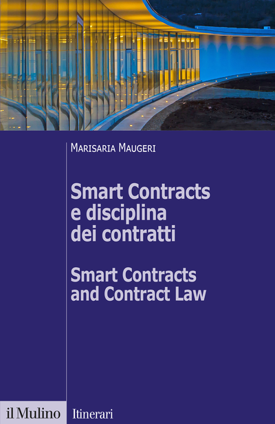 Cover Smart Contracts e disciplina dei contratti - Smart Contracts and Contract Law