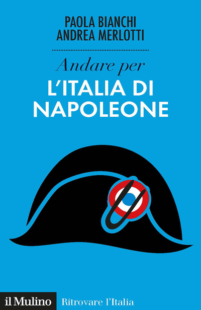 Cover Andare per l'Italia di Napoleone