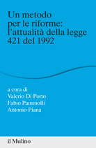 Un metodo per le riforme: l'attualità della legge 421 del 1992