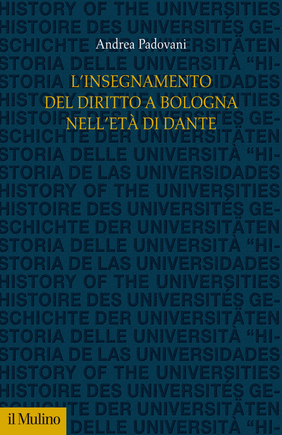 Cover L'insegnamento del diritto a Bologna nell'età di Dante