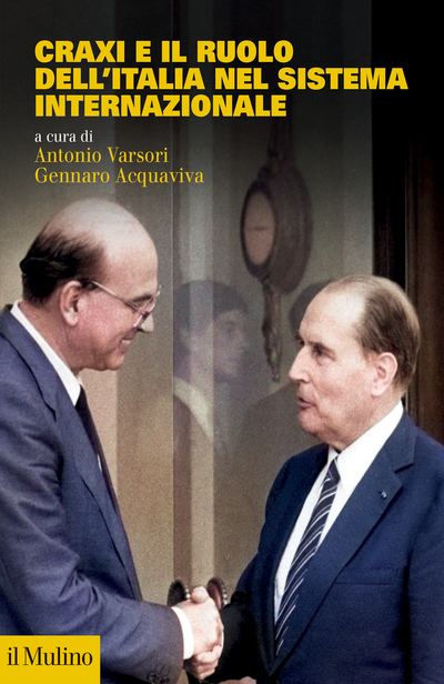 Cover Craxi e il ruolo dell'Italia nel sistema internazionale