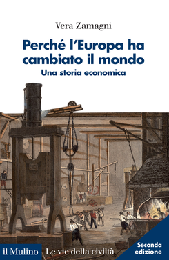 copertina Perché l'Europa ha cambiato il mondo