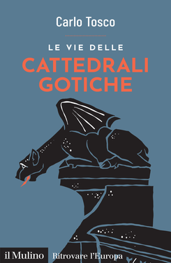 copertina Le vie delle cattedrali gotiche